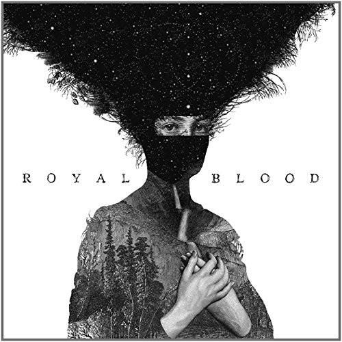 Royal Blood [Explicit Content] - Royal Blood