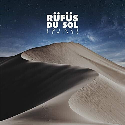 Solace Remixed - Rufus Du Sol