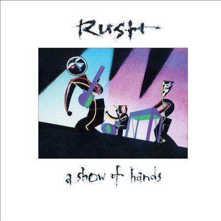 A Show Of Hands (200 Gram Vinyl) (2 Lp's) - Rush
