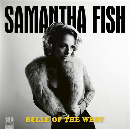 Belle Of The West - Samantha Fish