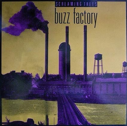 Buzz Factory - Screaming Trees