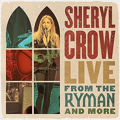 Live From The Ryman And More [4 LP] - Sheryl Crow