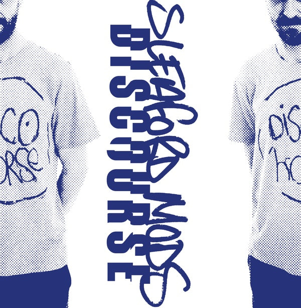Discourse - Sleaford Mods