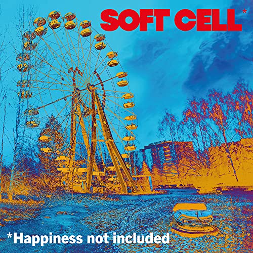*Happiness Not Included - Soft Cell