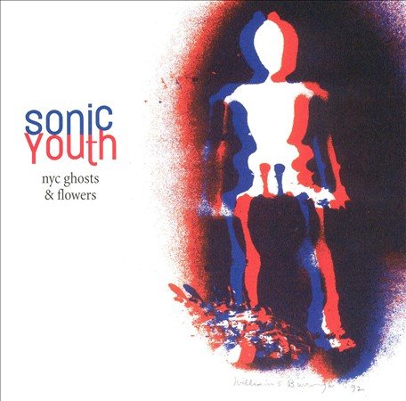 Nyc Ghosts And Flowers - Sonic Youth