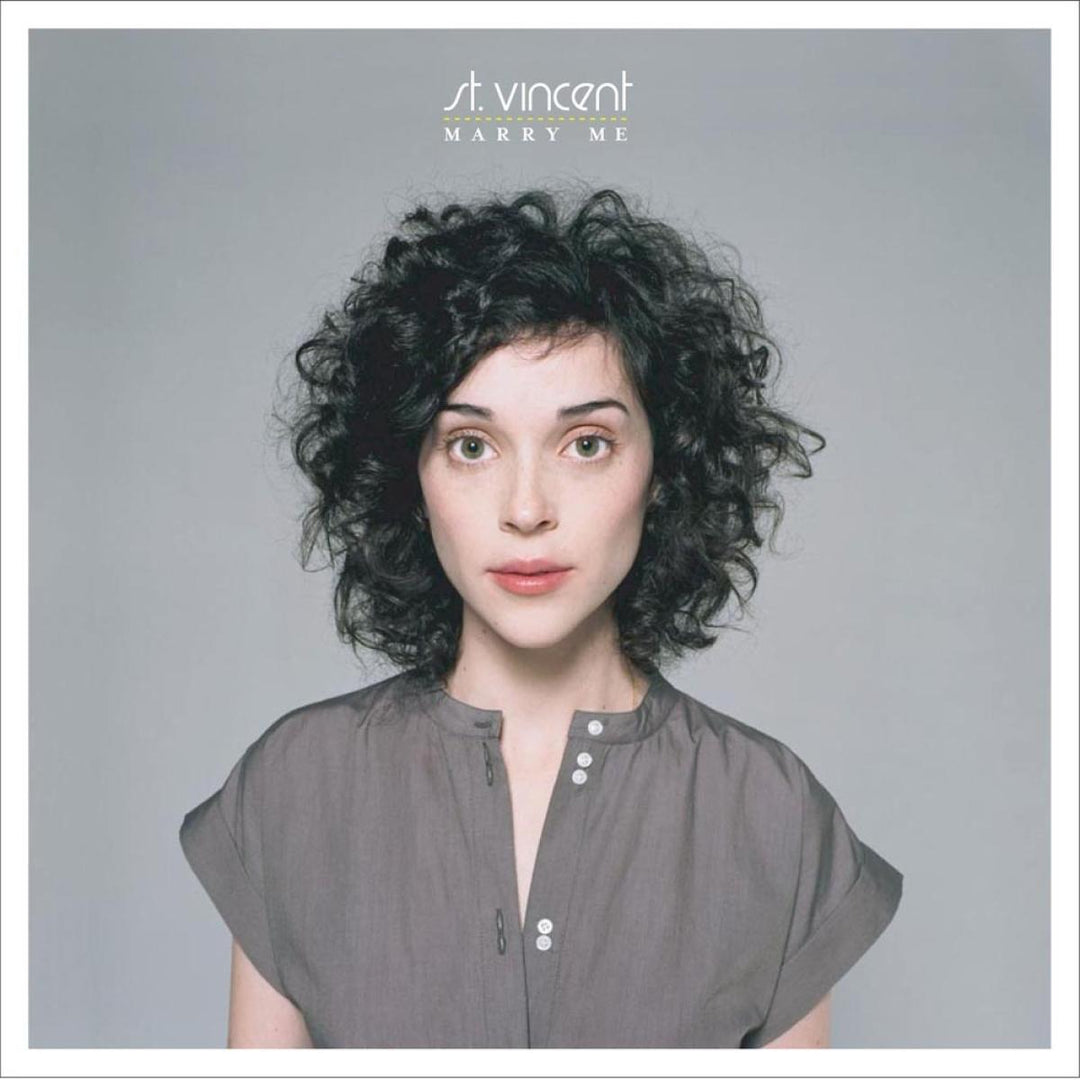 MARRY ME - St Vincent