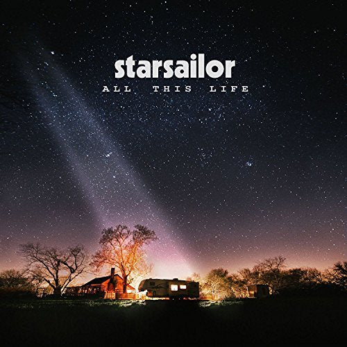 All This Life - Starsailor