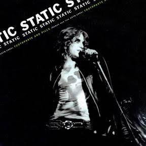 Toothpaste and Pills: Demos and Live 1978-1980 [LP] (Black Vinyl) - Static