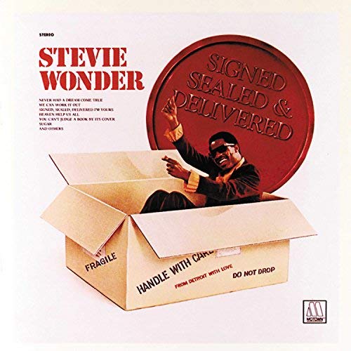 Signed, Sealed And Delivered - Stevie Wonder