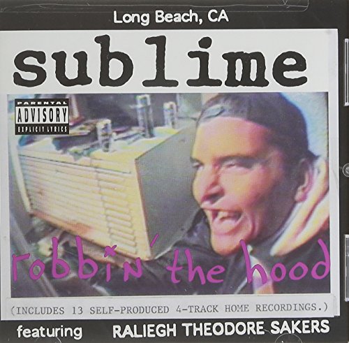 Robbin' the Hood - Sublime