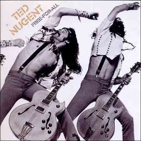 Free-For-All (Bonus Tracks) - Ted Nugent