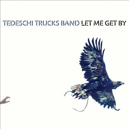Let Me Get By (Gatefold LP Jacket) (2 Lp's) - Tedeschi Trucks Band