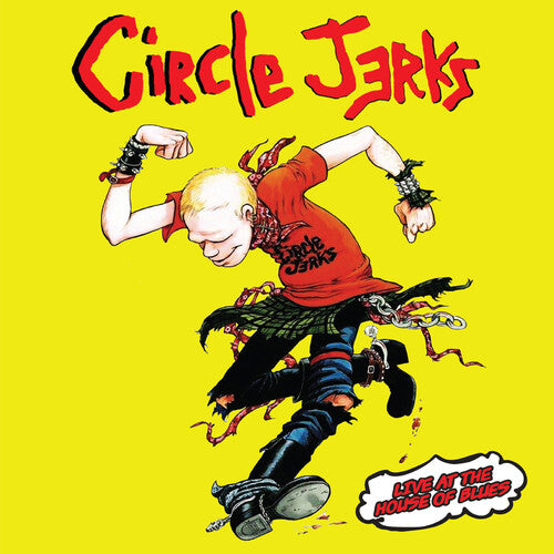 Live At The House Of Blues (Colored Vinyl, Red) (2 Lp's) - The Circle Jerks