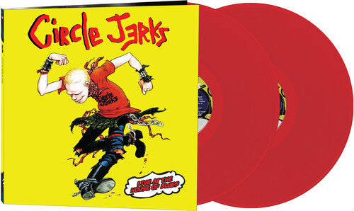 Live At The House Of Blues (Colored Vinyl, Red) (2 Lp's) - The Circle Jerks