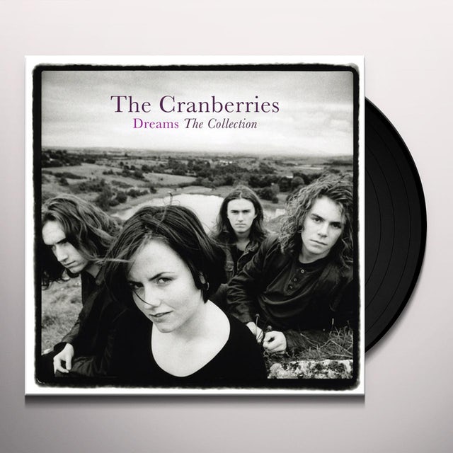 Dreams: The Collection [Import] - The Cranberries
