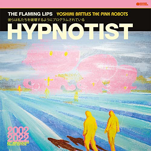 Hypnotist - The Flaming Lips