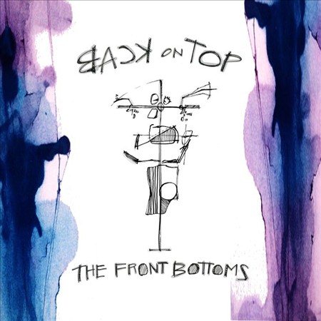 Back on Top [Explicit Content] (Digital Download Card) - The Front Bottoms