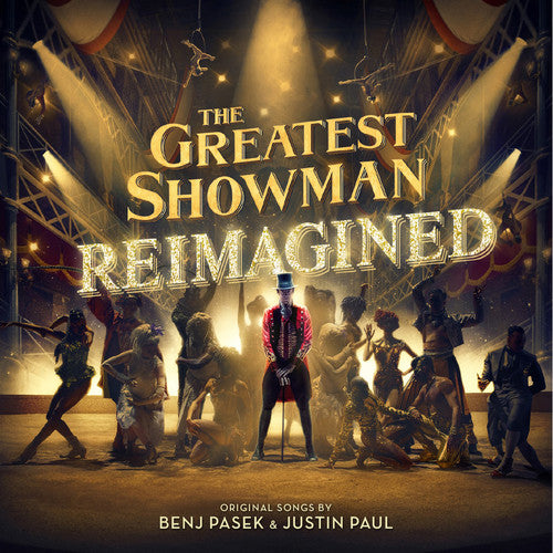 The Greatest Showman: Reimagined (LP) - The Greatest Showman