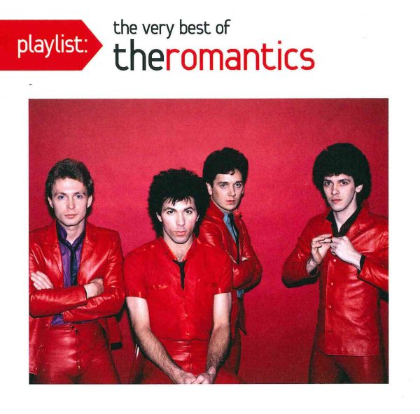 PLAYLIST: THE VERY BEST OF THE ROMANTICS - The Romantics
