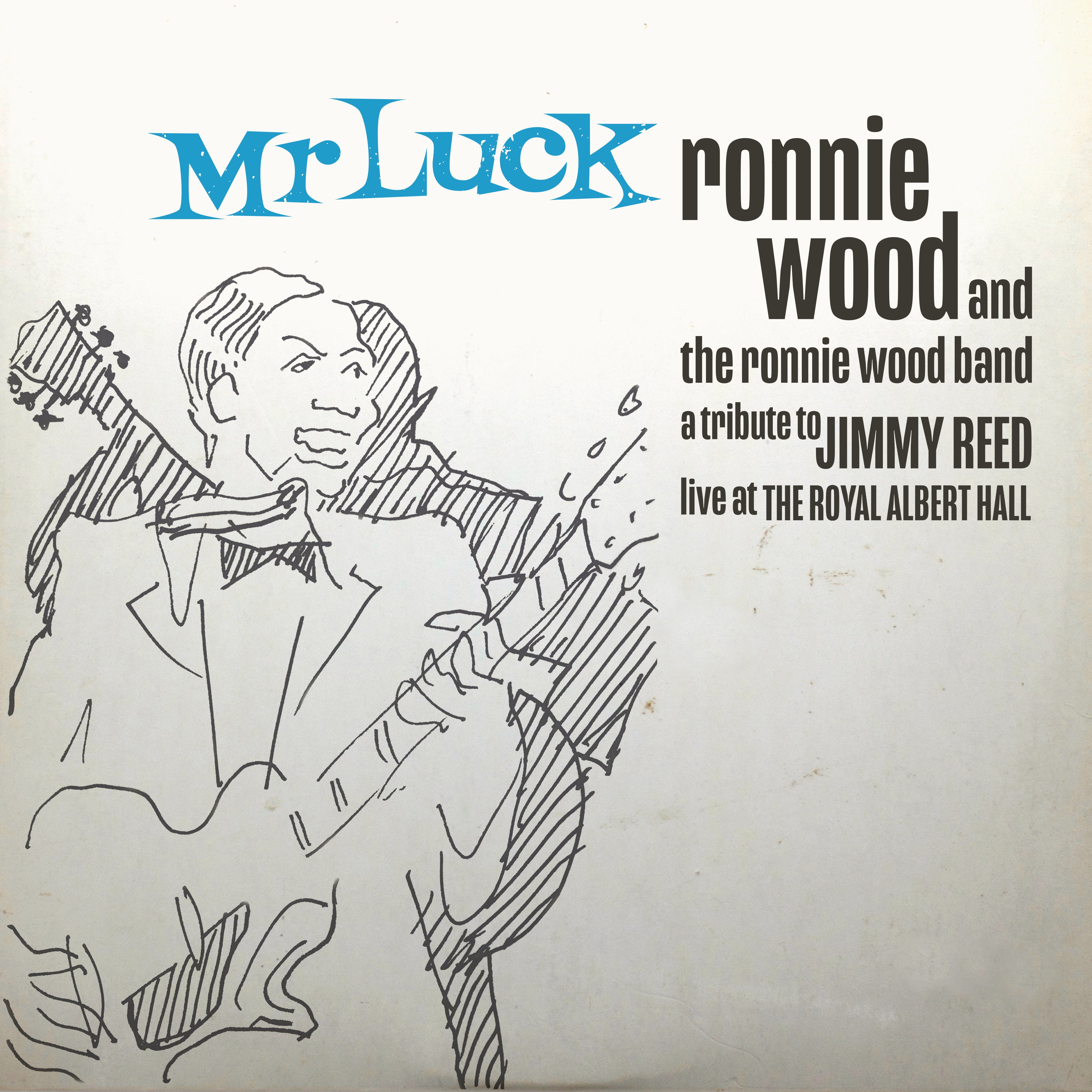Mr. Luck - A Tribute to Jimmy Reed: Live at the Royal Albert Hall (Limited Edition)(Blue Gatefold) - The Ronnie Wood Band