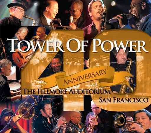40th Anniversary [Digipak] - Tower of Power