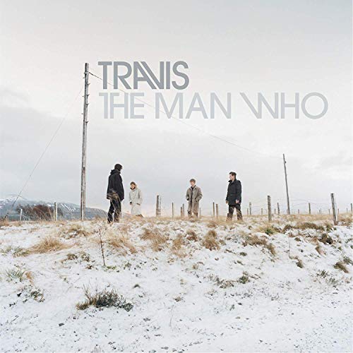 The Man Who (20th Anniversary Edition) [LP] - Travis
