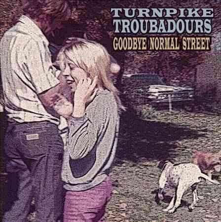 Goodbye Normal Street - Turnpike Troubadours