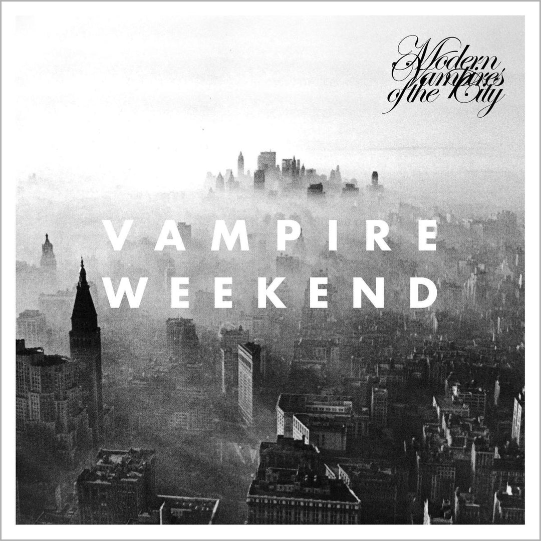 MODERN VAMPIRES OF THE CITY - Vampire Weekend