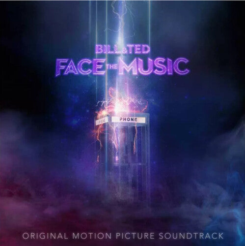 Bill & Ted Face The Music (Original Motion Picture Soundtrack) [LP] - Various Artists
