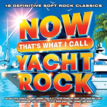 Now That's What I Call Yacht Rock (Various Artists) (Colored Vinyl, Blue & White) - Various Artists