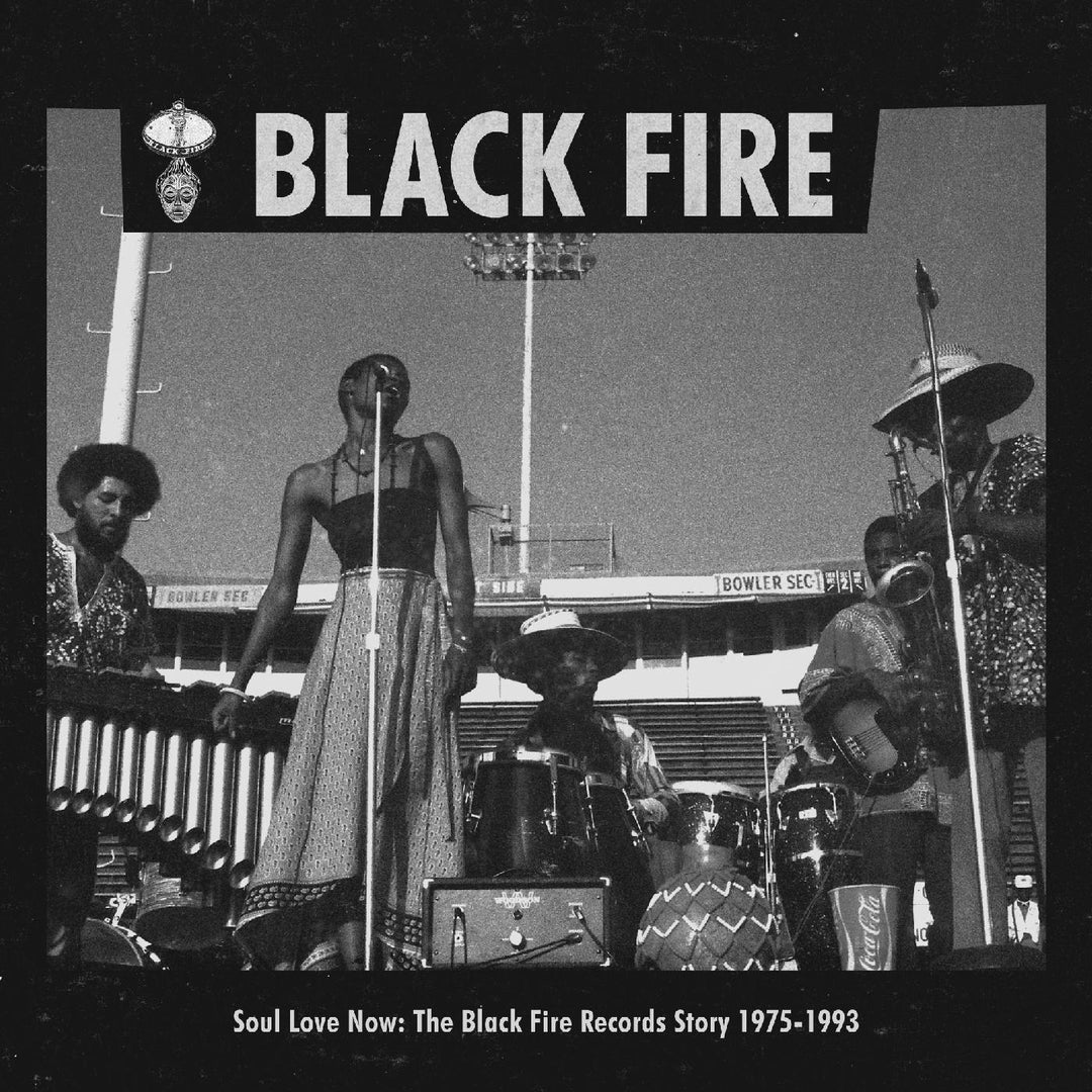 SOUL LOVE NOW: THE BLACK FIRE RECORDS STORY 1975-1993 - Various Artists