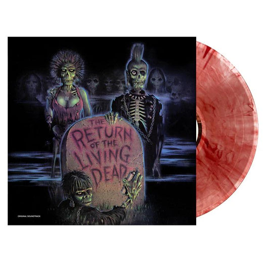 The Return of the Living Dead (Original Soundtrack) (Limited Edition, Clear & Red Splatter Vinyl) - Various Artists