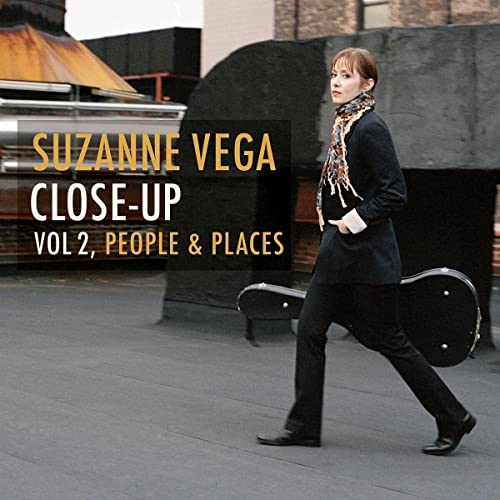 CLOSE-UP VOL 2, PEOPLE & PLACES - VEGA, SUZANNE