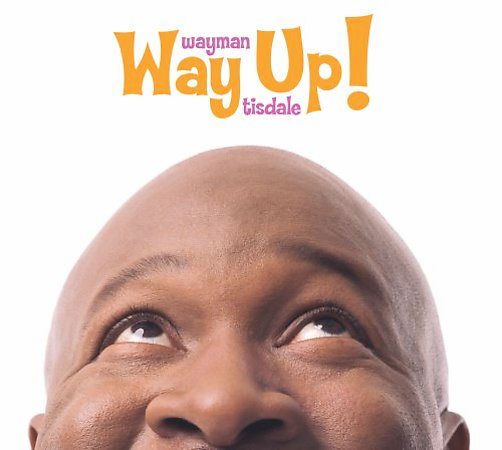 WAY UP - Wayman Tisdale