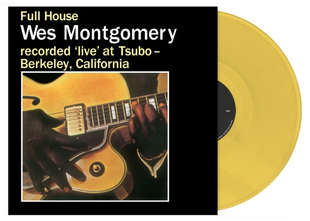 Full House (Opaque Mustard Colour Vinyl) - WES MONTGOMERY