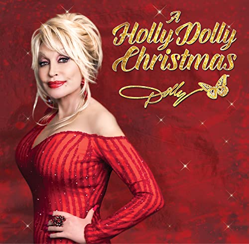 A Holly Dolly Christmas (Ultimate Deluxe Edition) - Dolly Parton