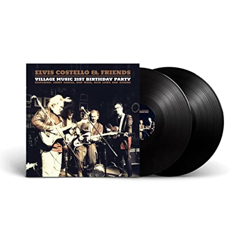 VILLAGE MUSIC 21ST BIRTHDAY PARTY - ELVIS COSTELLO & FRIENDS