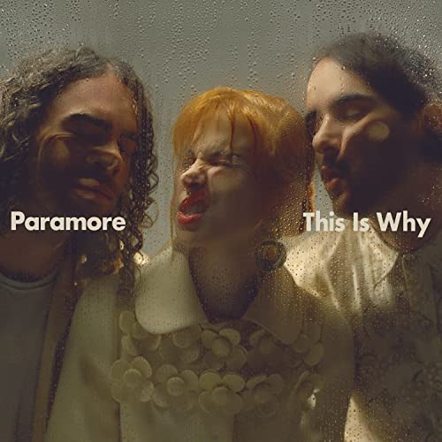 This Is Why - Paramore