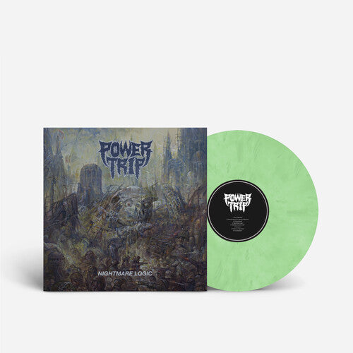 Nightmare Logic (Nuclear Green Vinyl, Gimme Metal Exclusive) - Power Trip