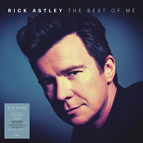 The Best of Me - Rick Astley