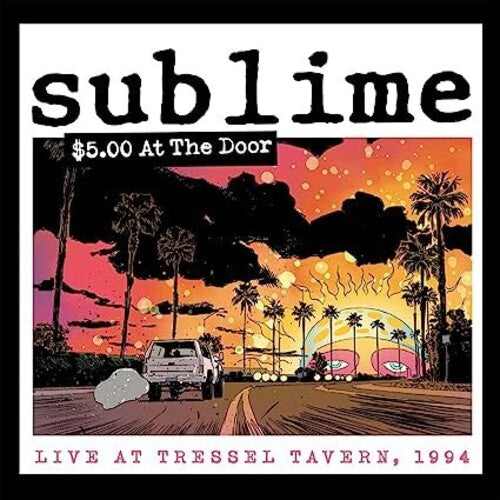 $5 At The Door (Indie Exclusive, Colored Vinyl, Yellow) (2 Lp's) - Sublime