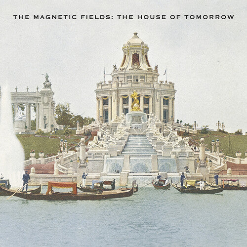 The House of Tomorrow (Colored Vinyl, Green, Extended Play, Indie Exclusive, Digital Download Card) - The Magnetic Fields