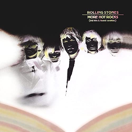 More Hot Rocks (Big Hits & Fazed Cookies) [2 LP] - The Rolling Stones