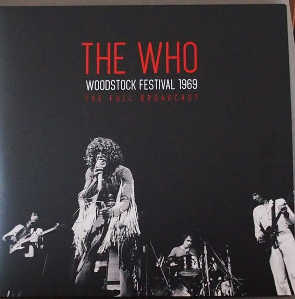 Woodstock Festival 1969 (The Full Broadcast) [Import] (2 Lp's) - The Who